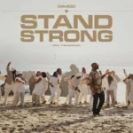 Davido – Stand Strong Ft. The Samples