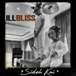 Illbliss – Full Chest ft. ODUMODUBLVCK